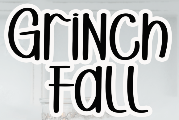 Grinch Fall: A Sweet Script Font That Makes Your Brand Feel Inviting