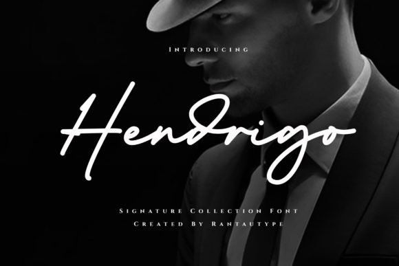 Hendrigo: A Modern Script Font That Feels Like a Signature
