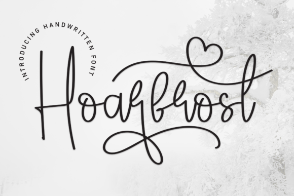 Hoarfrost: A Sweet, Friendly Handwritten Font for Real Business Branding