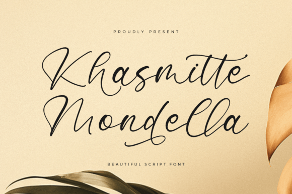 Khasmitte Mondella: A Refined Script Font for Digital Branding