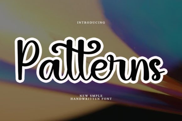 Patterns: A Sweet, Friendly Handwritten Font for Real Branding