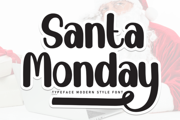 Santa Monday: A Handwritten Font That Makes Your Campaign Stand Out