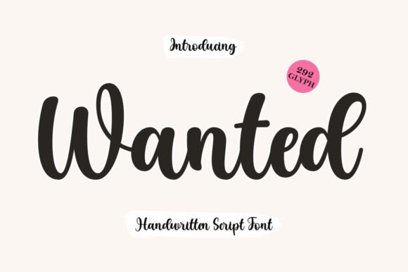 Wanted Font: A Script Amp for Elegant Campaign Headlines